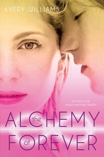 The Alchemy of Forever - An Incarnation Novel