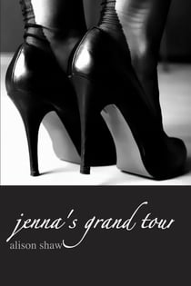 Jenna's Grand Tour - Jenna, #2