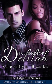 Falling for Delilah: Sydney & Connor, Book #1 - The Edgehill Series