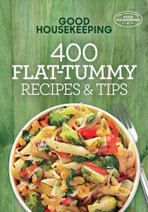 Good Housekeeping 400 Flat-Tummy Recipes & Tips - A Cookbook