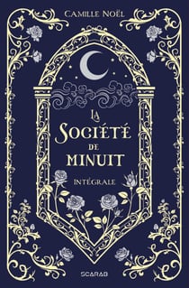 La Société de minuit - Intégrale