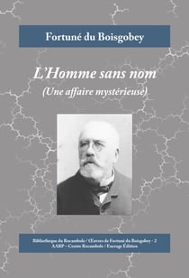L'Homme sans nom - Une affaire mystérieuse