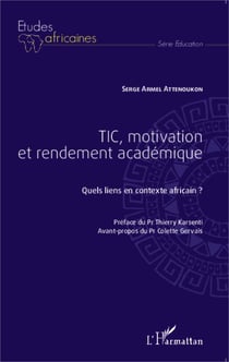 TIC, motivation et rendement académique - Quels liens en contexte africain ?