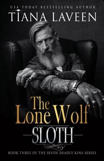 The Lone Wolf - Sloth - The Seven Deadly Kins, #5