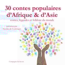 30 contes populaires d'Afrique et d'Asie