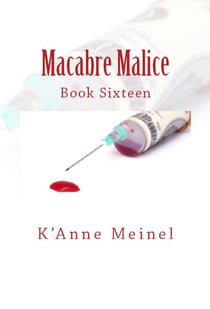 Macabre Malice - Malice, #16