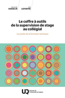 Le coffre à outils de la supervision de stage au collégial - Les perles de la formation technique