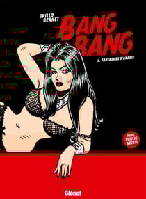Bang Bang - Tome 06 - Fantasmes d'Arabie