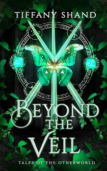 Beyond the Veil - Rogues of magic collection, #1