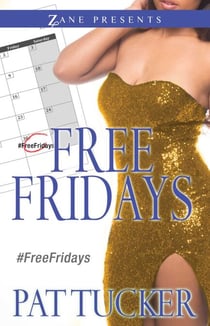 Free Fridays - A Novel