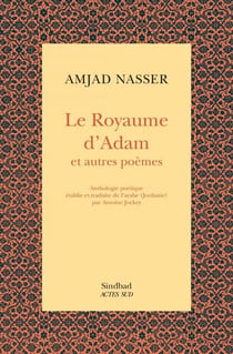 Le Royaume d'adam et autres poèmes