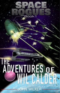 Space Rogues - Space Rogues, #1