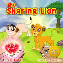 The Sharing Lion Gold Edition - The smart lion collection, #2