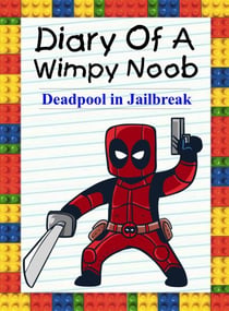 Diary Of A Wimpy Noob: Deadpool in Jailbreak - Noob's Diary, #22