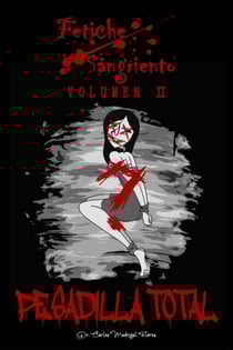 Fetiche Sangriento: Pesadilla Total - Legado de Sangre, #2