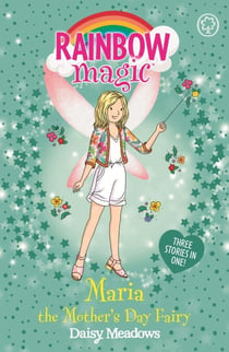 Maria the Mother's Day Fairy - Special