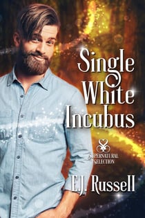 Single White Incubus - Supernatural Selection, #1