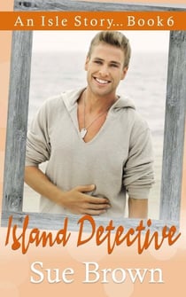 Island Detective - An Isle Story, #6