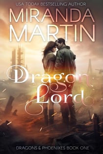 Dragon Lord - Dragons & Phoenixes, #1