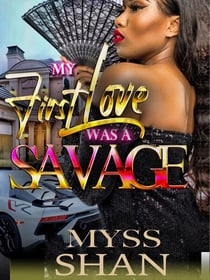 My First Love Was A Savage - My First Love Was a Savage