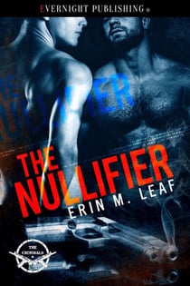 The Nullifier - The Criminals, #1