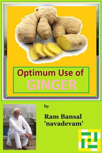 Optimum Use of Ginger