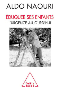 Éduquer ses enfants - L’urgence aujourd’hui