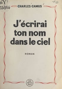 J'écrirai ton nom dans le ciel