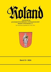 Roland 33 - Zeitschrift der genealogisch-heraldischen Arbeitsgemeinschaft Roland zu Dortmund e.V.