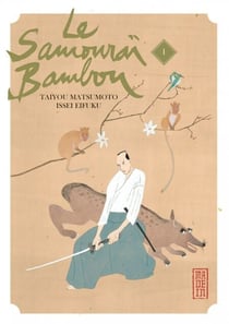 Le Samouraï Bambou - Tome 1