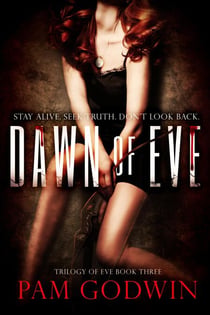 Dawn of Eve - Trilogy of Eve, #3