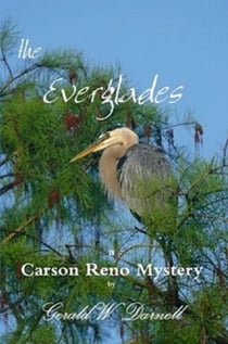 the Everglades - Carson Reno Mystery Series, #5