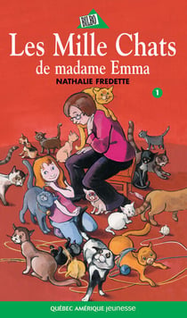 Camille 01 - Les Mille chats de Madame Emma