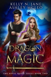 Dragon Magic - The Royal Quest Series, #2