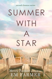 Summer with a Star - Second Chances, #1