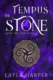 The Tempus Stone - Gods and Fate, #1