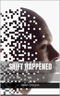 Shift happened