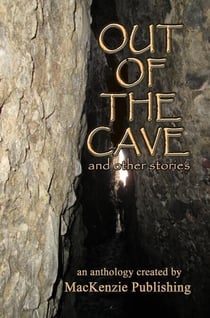 Out of the Cave (and Other Stories)
