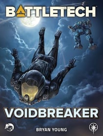 BattleTech: VoidBreaker - BattleTech, #121