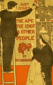 Le Singe, l'Idiot et autres gens