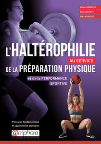 L'haltérophilie au service de la préparation physique
