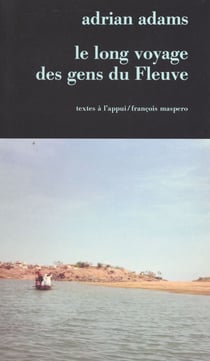 Le long voyage des gens du fleuve