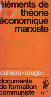 Eléments de théorie économique marxiste (1)