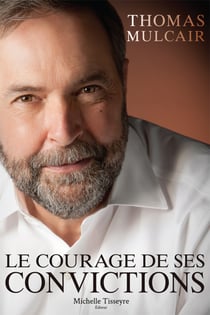 Le courage de ses convictions