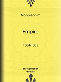 Empire - 1804-1805