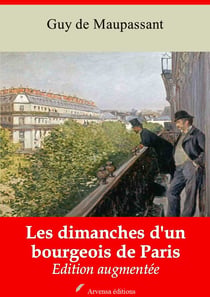 Les Dimanches d'un bourgeois de Paris – suivi d'annexes - Nouvelle édition 2019