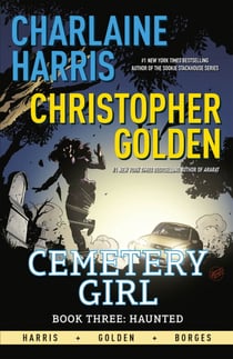 Haunted - Cemetery Girl Book 3