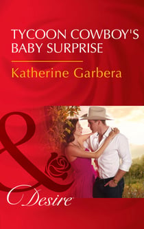 Tycoon Cowboy's Baby Surprise