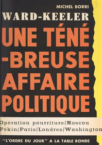 Ward-Keeler - Une ténébreuse affaire politique