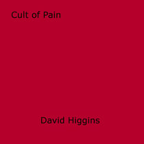 Cult of Pain - Illustrated